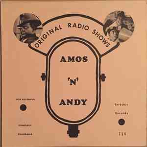 Amos 'N Andy - Amos 'N' Andy Original Radio Shows