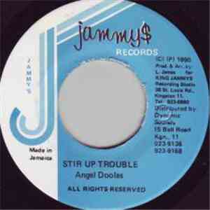 Angel Doolas - Stir Up Trouble