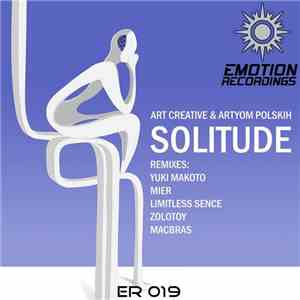 Art Creative & Artyom Polskih - Solitude (Remixes)