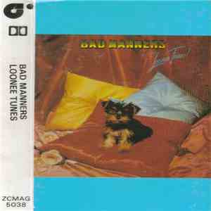 Bad Manners - Loonee Tunes!