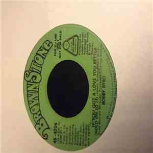 Bobby Byrd - If You Got A Love You Better (Hold On To It)