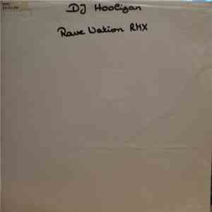 DJ Hooligan - Rave Nation (The Remixes)