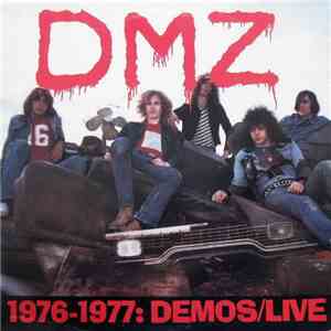 DMZ  - 1976-1977: Demos/Live