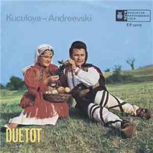 Duet Kuculova - Andreevski - Ako Pijam Rujno Vino