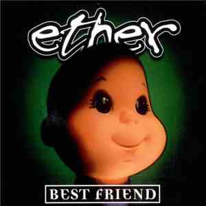Ether  - Best Friend