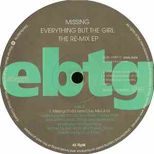 Everything But The Girl - Missing (The Re-Mix E.P.)