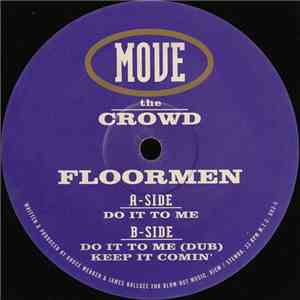 Floormen - Do It To Me
