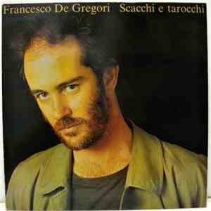 Francesco De Gregori - Scacchi E Tarocchi