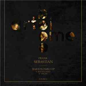Frank Sebastian - Bartolomeo