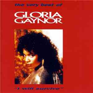 Gloria Gaynor - The Very Best Of Gloria Gaynor "I Will Survive"
