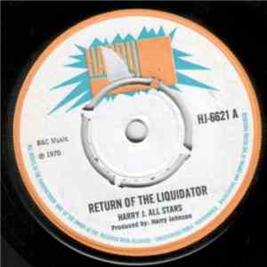Harry J. All Stars - Return Of The Liquidator