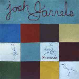 Josh Garrels - Jacaranda
