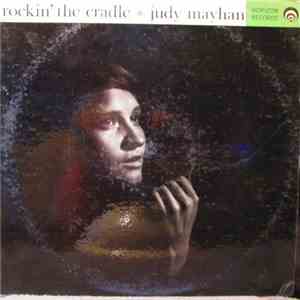 Judy Mayhan - Rockin' The Cradle