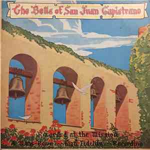 J.W. Klein - The Bells of San Juan Capistrano