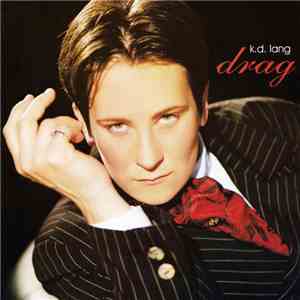 k.d. lang - Drag