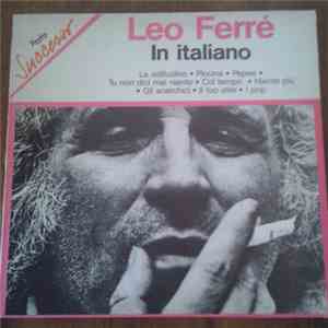 Leo Ferré - In Italiano