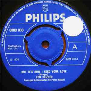 Lou Reizner - But It's Now I Need Your Love
