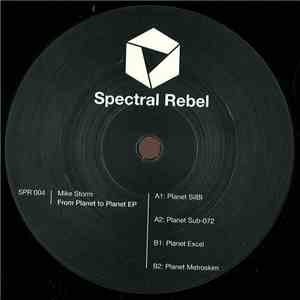 Mike Storm  - From Planet To Planet EP