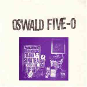 Oswald Five-O - Heavy Shoes / Lovers Understand