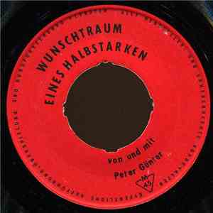 Peter Günter - Wunschtraum Eines Halbstarken