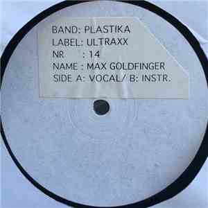 Plastika - Max Goldfinger
