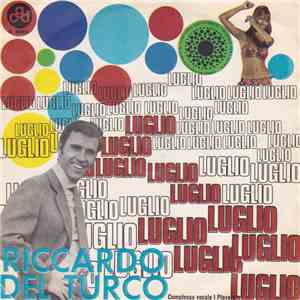 Riccardo Del Turco - Luglio