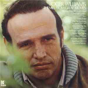 Roger Williams  - Themes From Great Movies