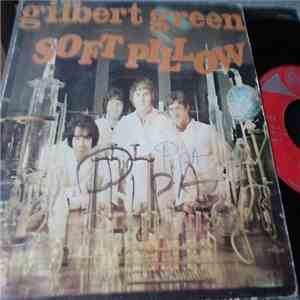 Soft Pillow - Gilbert Green / Hasta Que Llueva