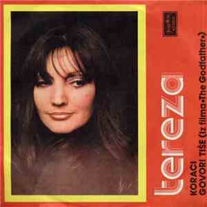 Tereza - Koraci / Govori Tiše