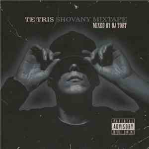 Te-Tris / Mixed By DJ Tort - Shovany Mixtape