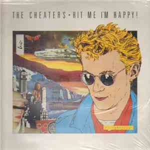 The Cheaters - Hit Me I'm Happy