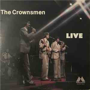 The Crownsmen  - The Crownsmen Live