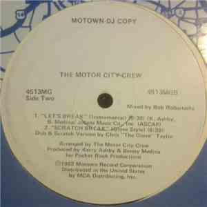 The Motor City Crew - Let's Break