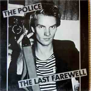 The Police - The Last Farewell