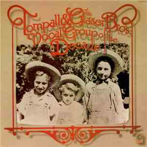 Tompall & The Glaser Brothers - Vocal Group Of The Decade