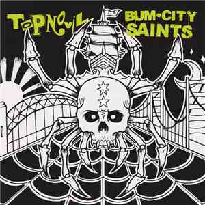 Topnovil / Bum City Saints - Topnovil / Bum City Saints