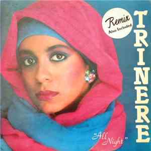 Trinere - All Night (Remix)