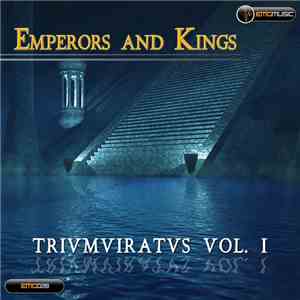 Trivmviratvs Vol. I - Emperors and Kings