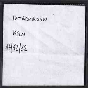 Tuxedomoon - Köln 17/12/82