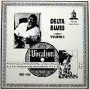 Various - Delta Blues Volume 2 (1929-1939)