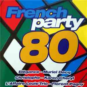Various - French Party 80