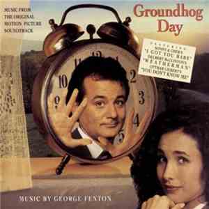 Various, George Fenton - Groundhog Day (Music From The Original Motion Picture Soundtrack)
