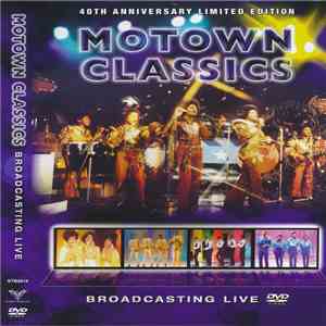 Various - Motown Classics Broadcasting Live