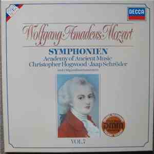 Wolfgang Amadeus Mozart, Jaap Schröder, Christopher Hogwood, The Academy Of Ancient Music - Symphonien - Volume 7