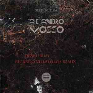 Alejandro Mosso - Isolation Diaries
