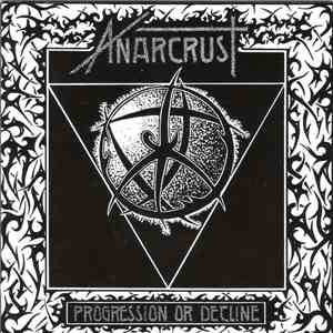 Anarcrust - Progression Or Decline