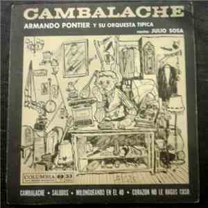 Armando Pontier Y Su Orquesta Típica, Julio Sosa - Cambalache