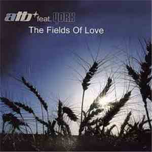 ATB Feat. York - The Fields Of Love