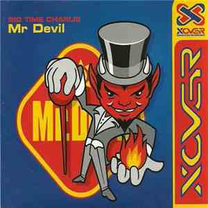 Big Time Charlie - Mr Devil