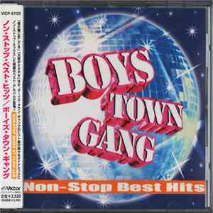 Boys Town Gang - Non-Stop Best Hits
